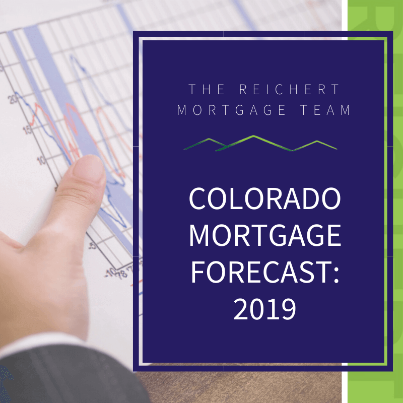 Reichert Mortgage Team blog image with title 'colorado mortgage forecast: 2019' and image of businessman holding a chart