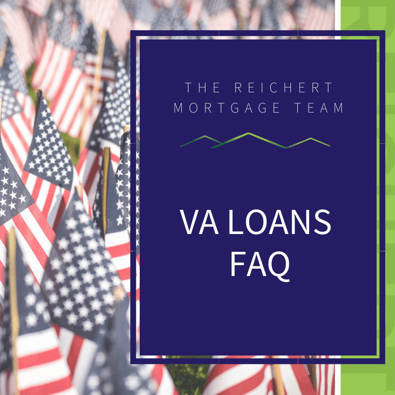 Reichert Mortgage blog image with title 'VA Loans FAQ' and images of multiple, small American flags