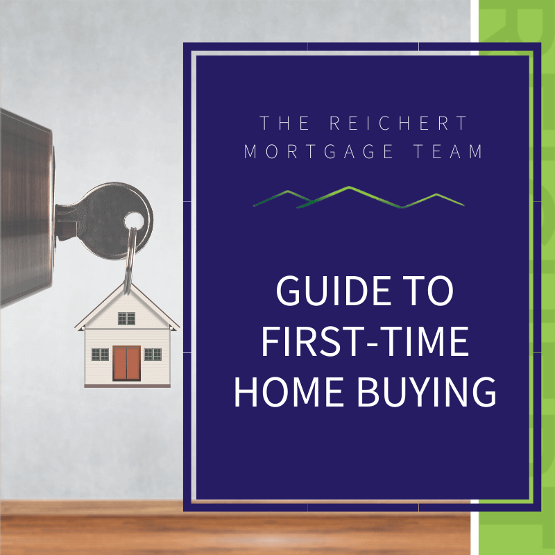 Reichert Mortgage blog image with title 'guide to first time home buying' and image of key in door lock with house keychain