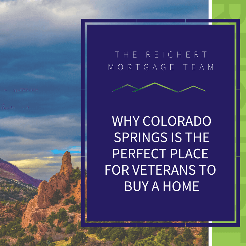 Reichert Mortgage blog image with title 'why Colorado Springs is the perfect place for veterans to buy a home' with image of Garden of the Gods during sunset