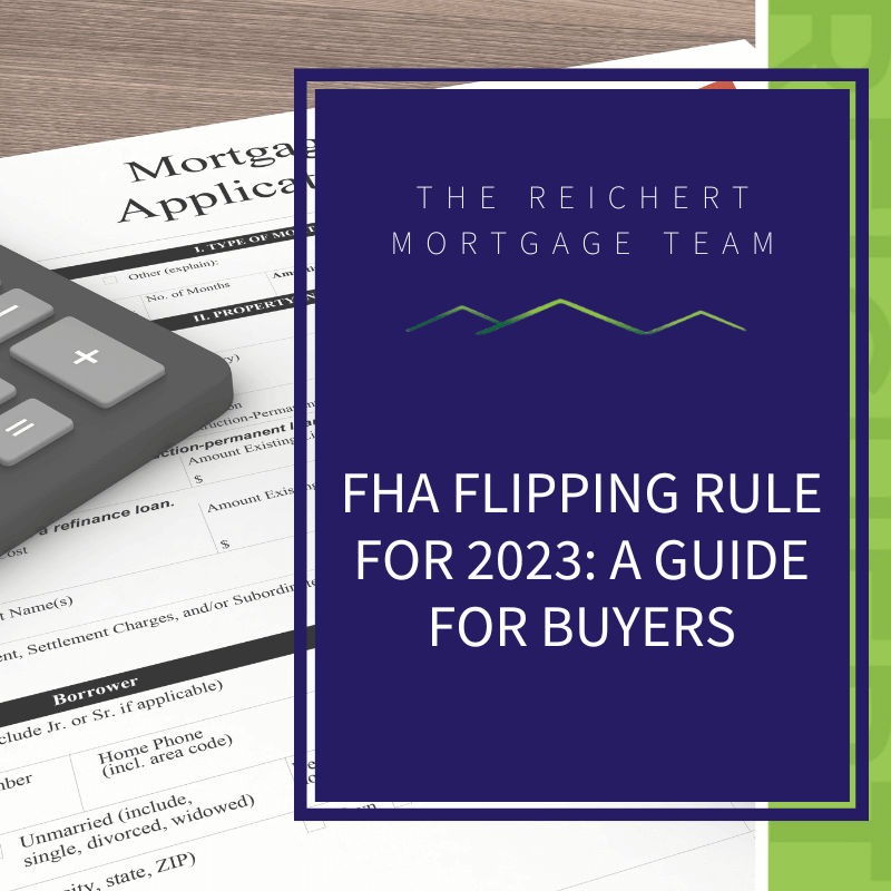 Blog graphic for FHA Flipping Rule for 2023