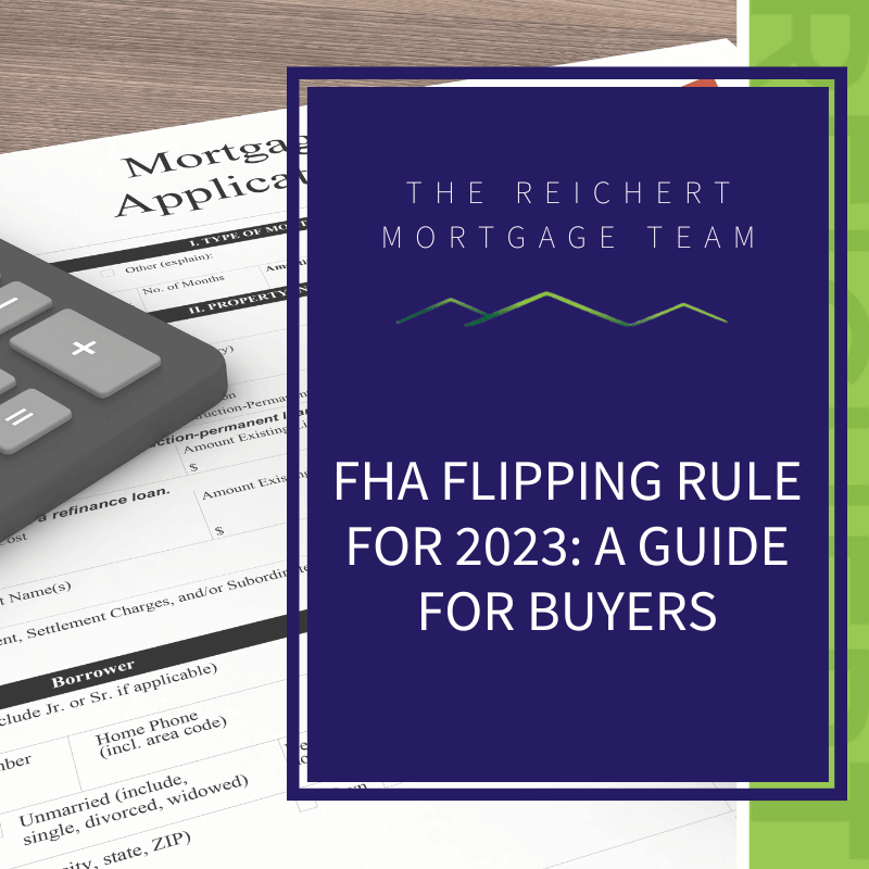 FHA Flipping Rule for 2023 A Guide For Buyers