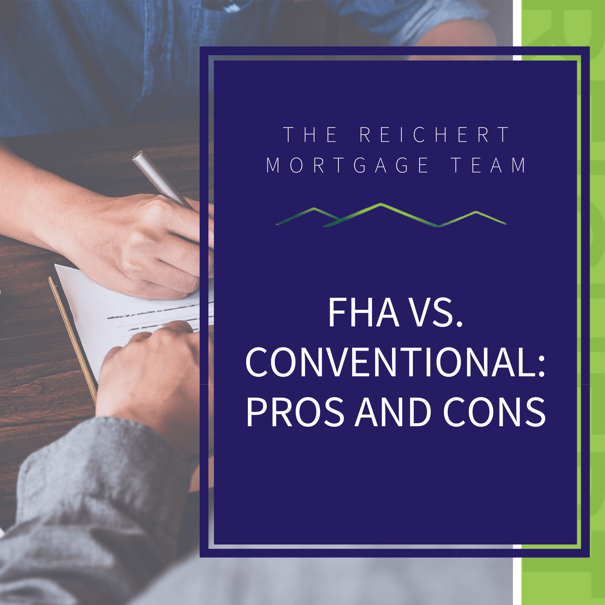 Blog graphic with title FHA vs. Conventional: Pros and Cons